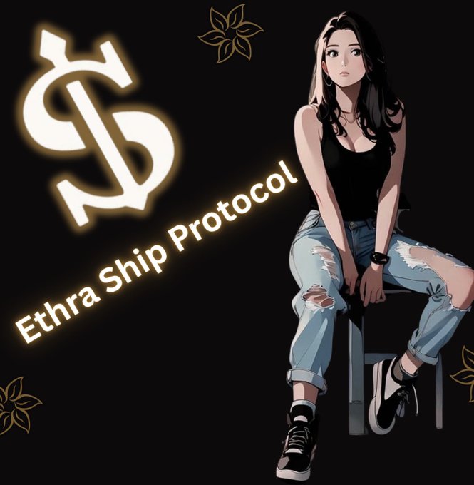 Anime-style illustration of a woman with dark hair in a black tank top and ripped jeans, with 'Ethra Ship Protocol' branding and a stylized dollar sign logo on a black background.