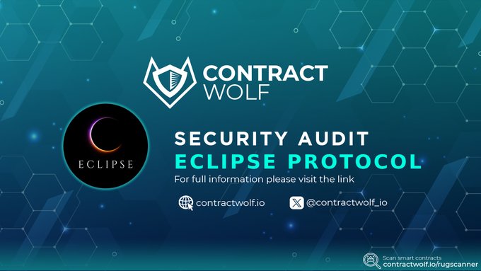 This promotional graphic announces a security audit for the Eclipse Protocol by Contract Wolf, featuring their logos and contact information against a teal background.