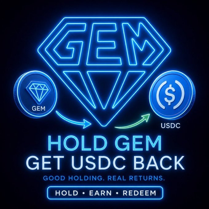 A neon-style graphic promotes a cryptocurrency exchange with the GEM diamond logo, showing arrows between GEM and USDC coins, with text reading 'HOLD GEM GET USDC BACK. GOOD HOLDING. REAL RETURNS. HOLD • EARN • REDEEM'.