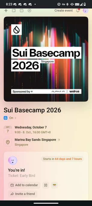 A mobile event page for 'Sui Basecamp 2026' at Marina Bay Sands Singapore on October 7, 9:00–8 Oct, 16:00 GMT+8, marked 'You're in!' with an Early Bird ticket.