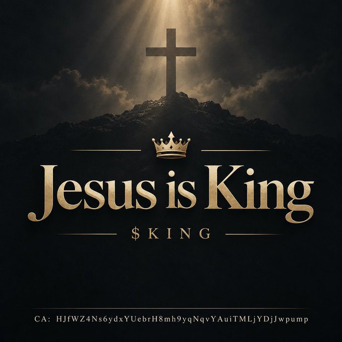 A dark, atmospheric image features a glowing cross atop a mountain beneath dramatic rays of light, with a golden crown and the text "Jesus is King" prominently displayed, along with "$KING" and a Solana contract address "CA: HJfWZ4Ns6ydxYUebrH8mh9yqNqvYAuiTMLjYDjIwpump" at the bottom—satirically merging religious iconography with a crypto token promotion.
