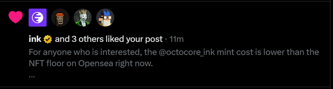 An Instagram-style notification showing that 'ink' with a sunflower emoji and 3 others liked a post, with text stating '@octocore_ink mint cost is lower than the NFT floor on Opensea right now'.