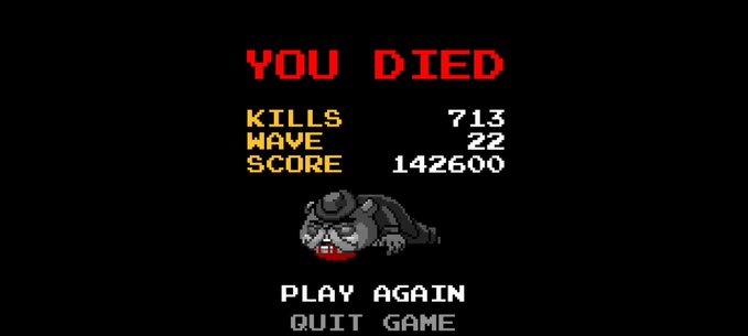 A retro 8-bit style 'YOU DIED' game over screen showing 713 KILLS, WAVE 22, SCORE 142600, with a pixelated character sprite and 'PLAY AGAIN' / 'QUIT GAME' options.