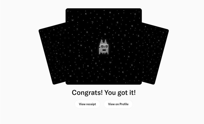 A screen showing three dark cards with scattered letters and a pixelated character, with the text 'Congrats! You got it!' and buttons to 'View receipt' and 'View on Profile'.
