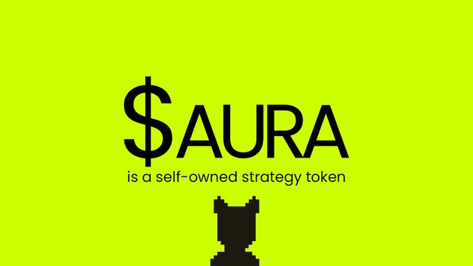 A bright lime-green graphic displays '$AURA' in large black text with the tagline 'is a self-owned strategy token' below, accompanied by a small pixel-art castle tower icon at the bottom.
