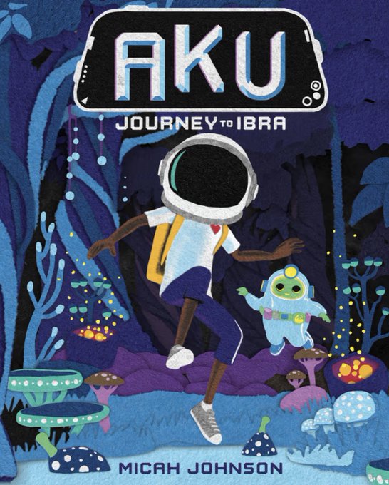 A promotional image for "AKU: Journey to IBRA" by Micah Johnson, featuring a young astronaut with a glowing backpack running through a bioluminescent forest alongside a small ghost-like companion, with stylized mushrooms and glowing plants in the background. The whimsical, vibrant artwork complements the post's announcement of completing a Moon Gods NFT airdrop on the Base blockchain.