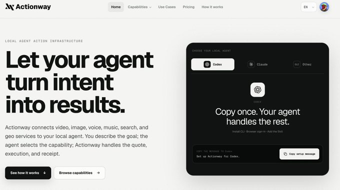 Actionway's homepage showcases their "Let your agent turn intent into results" platform with local AI agent options including Codex, Claude, and Other, demonstrating how users can set up a single copy-paste setup message for their AI assistant. The image relates to the post by presenting an automated "side hustle" tool that eliminates the manual work of monitoring crypto markets by having an AI agent handle news tracking, data aggregation, and market analysis instead of doing it yourself.
