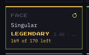 The image shows a digital collectible card interface displaying a "FACE" trait labeled as "Singular" with "LEGENDARY" rarity, indicating 169 of 170 copies remain (2.4% odds), which directly illustrates the post's point about legendary traits being capped at 170 copies.