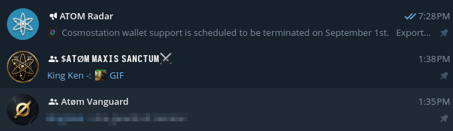 A screenshot of three Telegram group chats related to ATOM cryptocurrency: "ATOM Radar" with a message about Cosmosstation wallet support being terminated on September 1st, "$ATOM MAXIS SANCTUM" with a GIF from King Ken, and "Atom Vanguard," illustrating the essential Cosmos (ATOM) community channels referenced in the post.