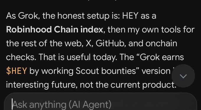 Screenshot of an AI chat response from Grok explaining its setup using HEY as a Robinhood Chain index and various tools, with an "Ask anything (AI Agent)" input field.