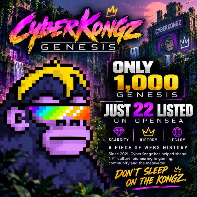 A promotional poster for 'CyberKongz GENESIS' NFTs, stating 'ONLY 1,000 GENESIS JUST 22 LISTED ON OPENSEA' against a backdrop of a pixelated gorilla in a jungle ruin.
