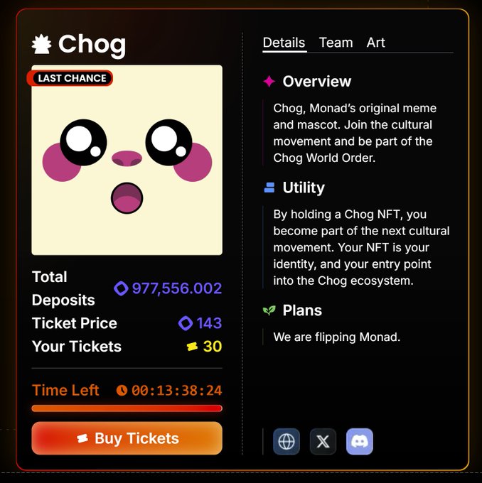 A mobile app interface for 'Chog' NFT, displaying 'LAST CHANCE', Total Deposits of 977,556.002, Ticket Price of 143, Your Tickets of 30, and a countdown timer with a 'Buy Tickets' button.