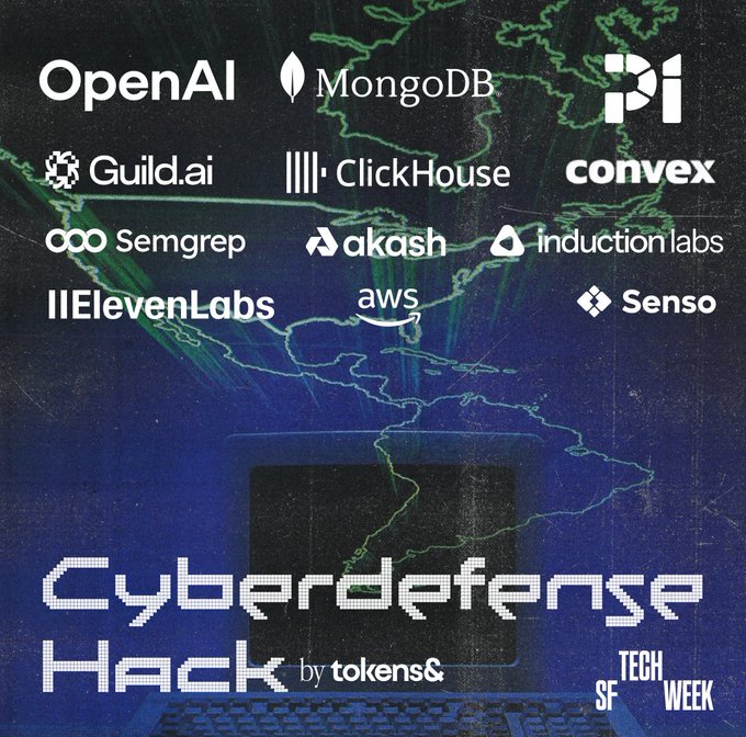 A promotional graphic for 'Cyberdefense Hack by tokens&' during Tech Week features logos for sponsors including OpenAI, MongoDB, Pi, Guild.ai, ClickHouse, convex, Semgrep, akash, induction labs, ElevenLabs, aws, and Senso against a dark blue digital background.