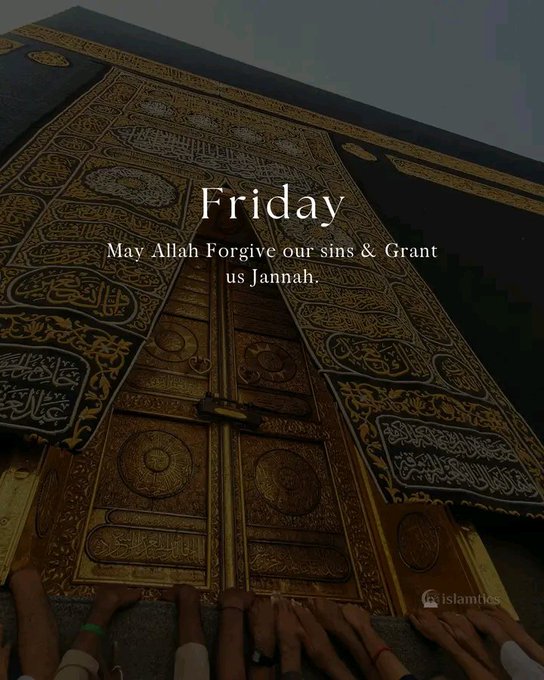 A religious graphic showing the Kaaba door with the text 'Friday' and 'May Allah Forgive our sins & Grant us Jannah.'