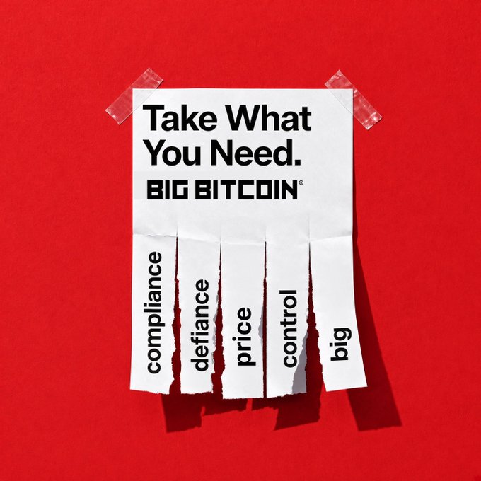 A torn paper poster on a red background that reads 'Take What You Need. BIG BITCOIN' with five tear-away strips labeled 'compliance', 'defiance', 'price', 'control', and 'big'.