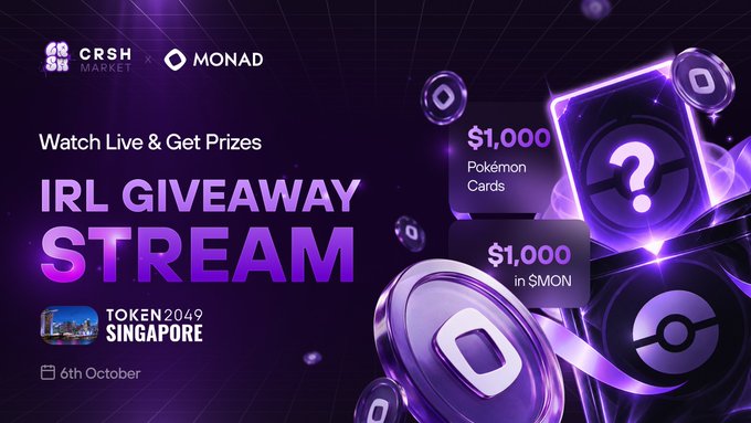 A promotional graphic for an 'IRL GIVEAWAY STREAM' by CRYPTO MARKET and MONAD at TOKEN 2049 Singapore on 6th October, featuring prize offers of $1,000 in Pokémon Cards and $1,000 in $MON.