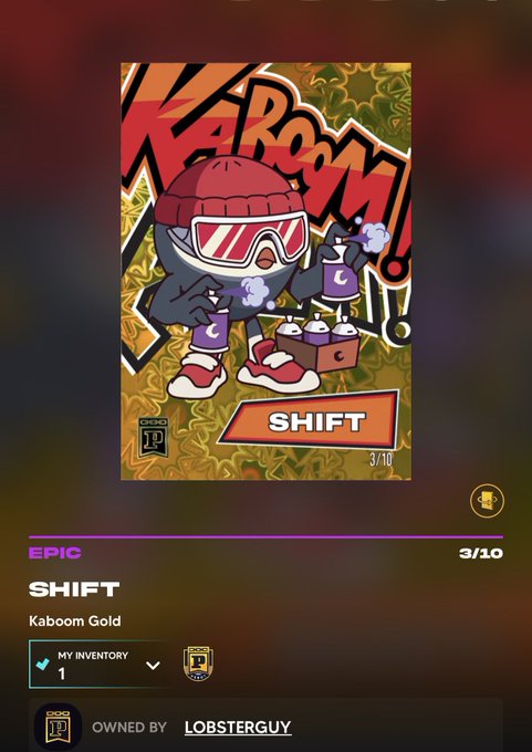An Epic Kaboom Gold NFT titled 'SHIFT', edition 3/10, depicting a penguin character holding spray paint cans, currently owned by LOBSTERGUY.