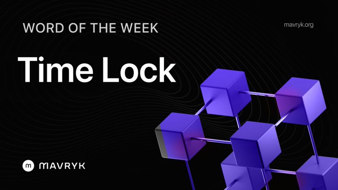 A dark graphic titled 'WORD OF THE WEEK' featuring the phrase 'Time Lock' alongside an illustration of purple cubes connected by rods, branded with the mavryk logo and mavryk.org.