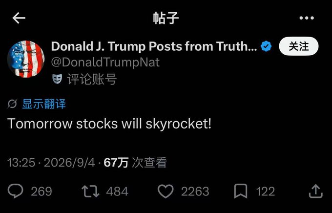 A screenshot of a Truth Social post from Donald J. Trump's account (@DonaldTrumpNat) reading "Tomorrow stocks will skyrocket!" posted at 13:25 on 2026/9/4 with 67K views and 2263 likes. The caption describes a recurring cycle of missing big opportunities, FOMOing, chasing meme coins, getting rugged, and repeating the pattern—contrasting with Trump's prediction of a stock market surge, highlighting the irony that retail traders chasing crypto often miss major traditional market gains.