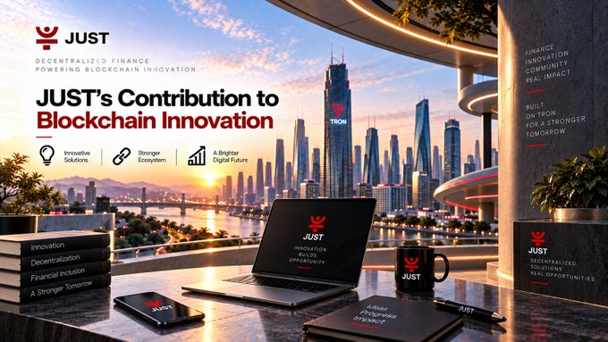 Promotional banner for JUST coin ('Decentralized Finance, Powering Blockchain Innovation') featuring a futuristic city skyline, a laptop with the JUST logo, and text 'JUST's Contribution to Blockchain Innovation'.