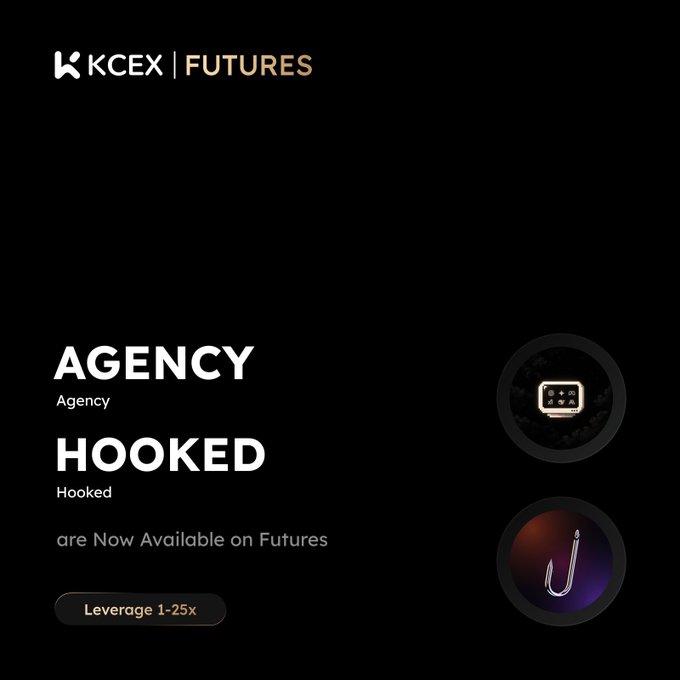 A dark promotional screen for "KCEX | FUTURES" announcing that "AGENCY" and "HOOKED" tokens are now available on Futures with leverage of 1-25x.