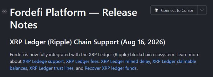 A screenshot of Fordefi Platform release notes announcing XRP Ledger (Ripple) Chain Support dated Aug 16, 2026.