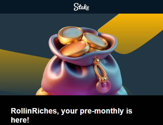 A promotional graphic from Stake displays an ornate money bag overflowing with gold coins against a dark teal and yellow background, with the text "RollinRiches, your pre-monthly is here!" The image visually reinforces the post's announcement that a pre-monthly reward has just dropped on Stake.