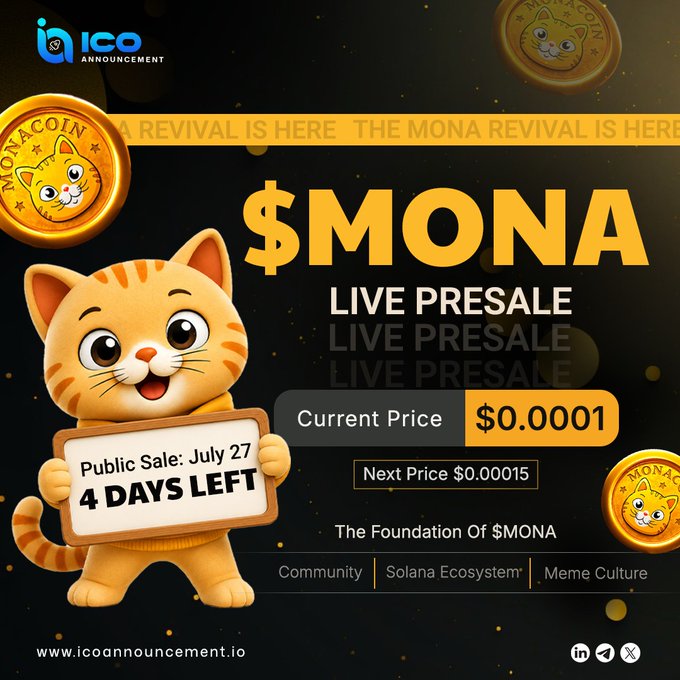 A promotional graphic featuring a cartoon cat mascot and "$MONA" branding advertises a live presale with "4 DAYS LEFT" until the July 27 public sale, highlighting a current price of $0.0001 and a next price of $0.00015, with "The Revival" banner reinforcing the comeback theme described in the post.