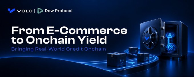A promotional graphic for 'VOLO | Dow Protocol' announces 'From E-Commerce to Onchain Yield - Bringing Real-World Credit Onchain' next to an image of a digital vault.