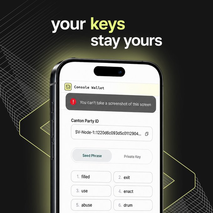 A promotional image for Console Wallet showing a smartphone displaying 'your keys stay yours' with a seed phrase for 'Canton Party ID' and a notice that screenshots are blocked.