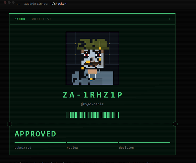 A digital whitelist approval screen showing a pixel art avatar, the code 'ZA-1RHZ1P', the username '@0xgokdeniz', and an 'APPROVED' status with 'ZADDR WHITELIST' header.