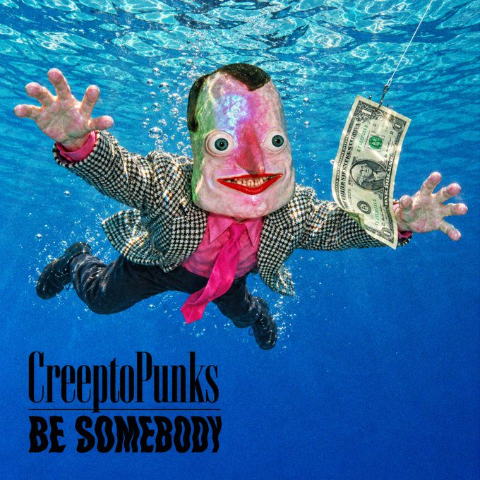 Surreal image of a vintage dummy figure submerged underwater reaching toward a fishing hook with a US dollar bill, titled 'CreepToPunks - Be Somebody'.