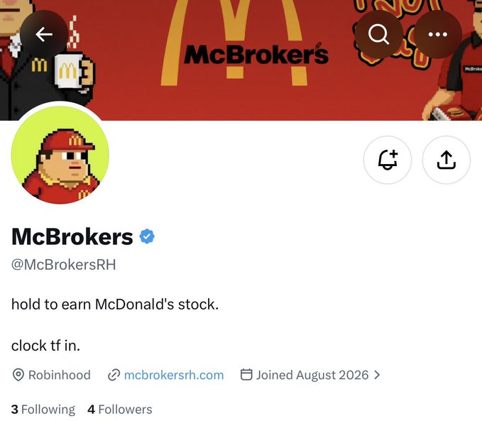 A Twitter profile page for "McBrokers" (@McBrokersRH) with a verified blue checkmark, featuring a McDonald's-themed pixel art banner and avatar, with bio text reading "hold to earn McDonald's stock" and "clock tf in." The account has 4 followers and 3 following, joined August 2026, linking to Robinhood and mcbrokersrh.com, suggesting it's an early-stage crypto/token project centered around McDonald's stock exposure.