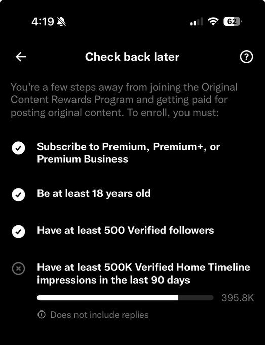A mobile screen displaying 'Check back later' shows a checklist for joining a 'Content Rewards Program', including requirements like subscribing to Premium, being 18+, having 500 verified followers, and a progress bar showing 395.8K of 500K home timeline impressions.