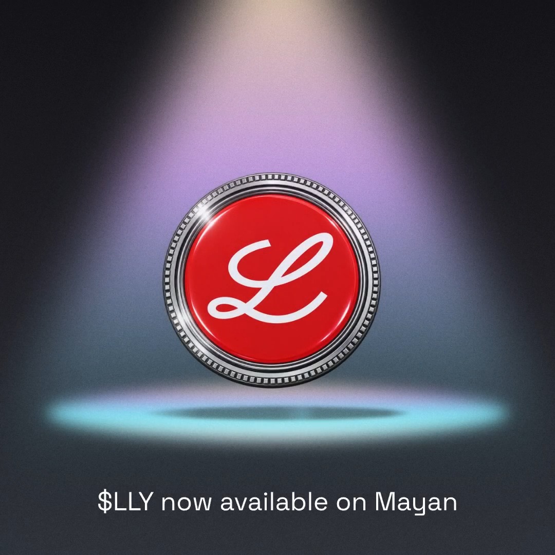 A red circular emblem with a stylized 'L' logo is displayed under a spotlight, with the text '$LLY now available on Mayan' at the bottom.