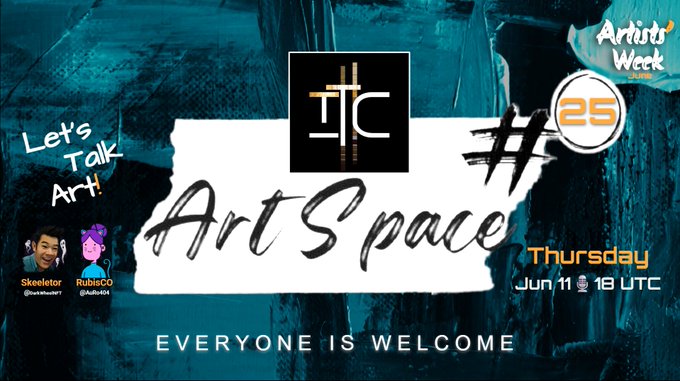 The image features a poster for an event called "Art Space" that took place at the 25th of this month, Saturday, June 11th, 18 UTC. The poster includes text about the event, such as "Let's Talk Art", "Artists Welcome", and "Everyone is Welcome". There are also two images on the poster: one showing a painting with blue and white colors, and another featuring an artist wearing a purple shirt.