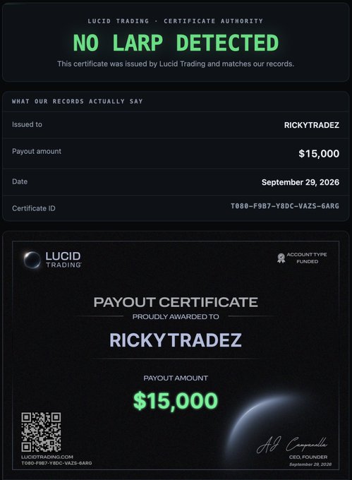 A Lucid Trading certificate authority page displaying "NO LARP DETECTED" with a payout certificate issued to RICKYTRADEZ for $15,000 on September 29, 2026, signed by CEO/Founder.