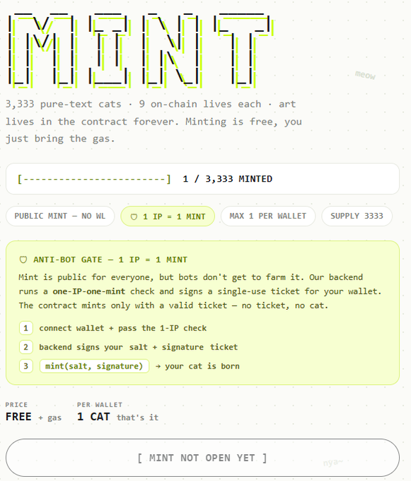 The image shows a minting interface for an NFT collection called "MINT" by ASCIIcats, displaying "1 / 3,333 MINTED" and highlighting it's a public mint with no whitelist, free plus gas, limited to 1 per wallet, with an anti-bot gate requiring one IP per mint, while the button reads "MINT NOT OPEN YET."

The image directly relates to the post by illustrating the freemint NFT application page for ASCIIcats, showing the current mint progress and confirming the 1-per-wallet restriction and 3,333 supply mentioned in the announcement.