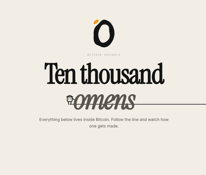The image features the "Ten Thousand Omens" Bitcoin Ordinals project, displaying its logo, a small pixelated character, and the tagline "Everything below lives inside Bitcoin. Follow the line and watch how one gets made." However, the post references a SOLANA launch, which appears contradictory to the Bitcoin Ordinals branding shown in the image, suggesting either a misleading promotion or an upcoming expansion beyond the Bitcoin ecosystem.