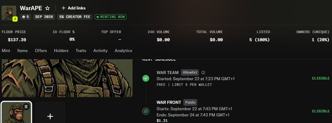 Screenshot of a 'WarAPE' NFT minting page showing a floor price of $137.39, 5 listed, 1 unique owner, with a 5% creator fee and war team/front mint schedules visible.