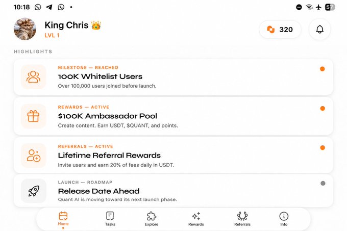 The image shows the Quant AI app dashboard for user "King Chris" (LVL 1) with 320 points, highlighting that the "100K Whitelist Users" milestone has been reached with over 100,000 users joining before launch, along with active rewards for the $100K Ambassador Pool and Lifetime Referral program. This visually reinforces the post's excitement about Quant's impressive pre-launch milestone of 100K early supporters.