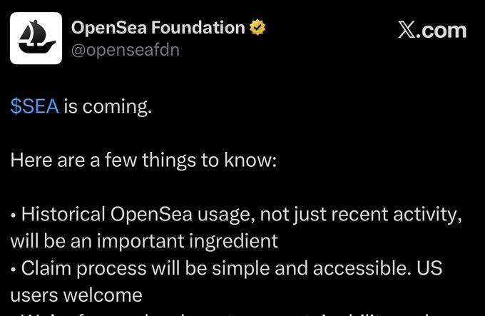 A tweet from the verified OpenSea Foundation account (@openseafdn) on X.com announces "$SEA is coming," listing bullet points about historical OpenSea usage being important and a simple claim process welcoming US users. The post relates to discussions about a potential OpenSea $SEA token airdrop, with the image serving as the original announcement being referenced.