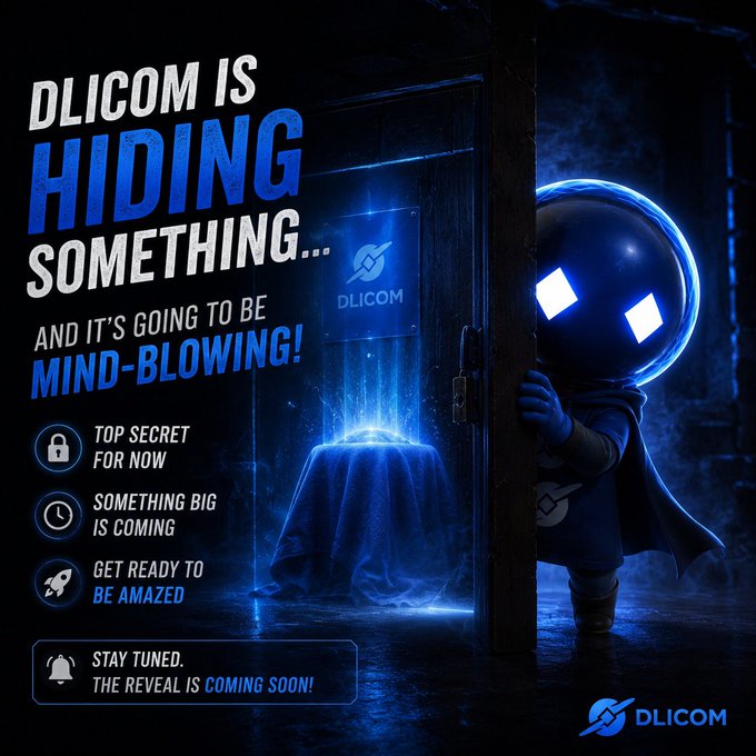 A promotional graphic for DLICOM shows a blue-hooded figure with glowing eyes peeking from behind a door, with text reading 'DLICOM IS HIDING SOMETHING... AND IT'S GOING TO BE MIND-BLOWING!' along with bullet points like 'TOP SECRET FOR NOW' and 'GET READY TO BE AMAZED.'