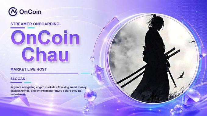 A promotional banner for 'OnCoin Chau' introducing them as a Streamer Onboarding and Market Live Host with a samurai silhouette illustration and purple crystalline design.