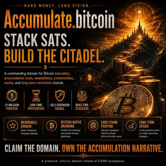 A Bitcoin-themed promotional graphic for the domain 'accumulate.bitcoin' with the slogans 'STACK SATS. BUILD THE CITADEL.' and 'CLAIM THE DOMAIN. OWN THE ACCUMULATION NARRATIVE.'