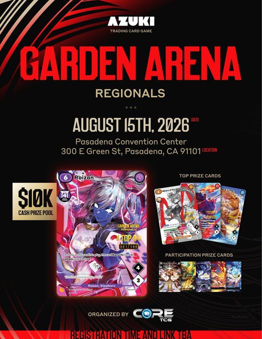 Promotional flyer for the Azuki Trading Card Game 'Garden Arena Regionals' on August 15th, 2026, at Pasadena Convention Center, featuring a $10K cash prize pool and highlighting a Raizan card valued at 1400.