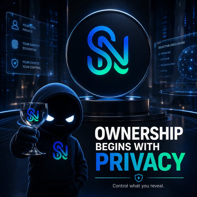 A hooded figure with glowing eyes holds a wine glass branded with the "SN" logo in front of a large SN emblem, flanked by panels listing "YOUR DATA PRIVATE," "YOUR IDENTITY SOVEREIGN," and "YOUR CHOICES YOUR CONTROL," alongside "SELECTIVE DISCLOSURE" options like "VERIFIED AGE" and "KYC STATUS." The tagline reads "OWNERSHIP BEGINS WITH PRIVACY — Control what you reveal," visually reinforcing the post's message that true digital ownership hinges on giving users selective control over their personal data rather than blanket transparency.