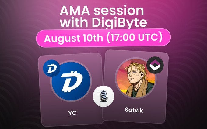An announcement graphic for an 'AMA session with DigiByte' on August 10th (17:00 UTC), featuring hosts YC and Satvik.