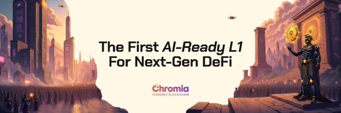 A promotional banner reads 'The First AI-Ready L1 For Next-Gen DeFi' with the 'Chromia POWERED BLOCKCHAIN' logo, flanked by futuristic cityscape illustrations and a golden statue holding a coin.