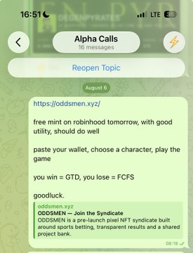 A screenshot of a Telegram chat titled 'Alpha Calls' showing a promotional message about a free mint on Robinhood with odds of winning GTD or losing FCFS, referencing a project called ODDSMEN, a pre-launch pixel NFT syndicate.